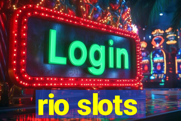 rio slots